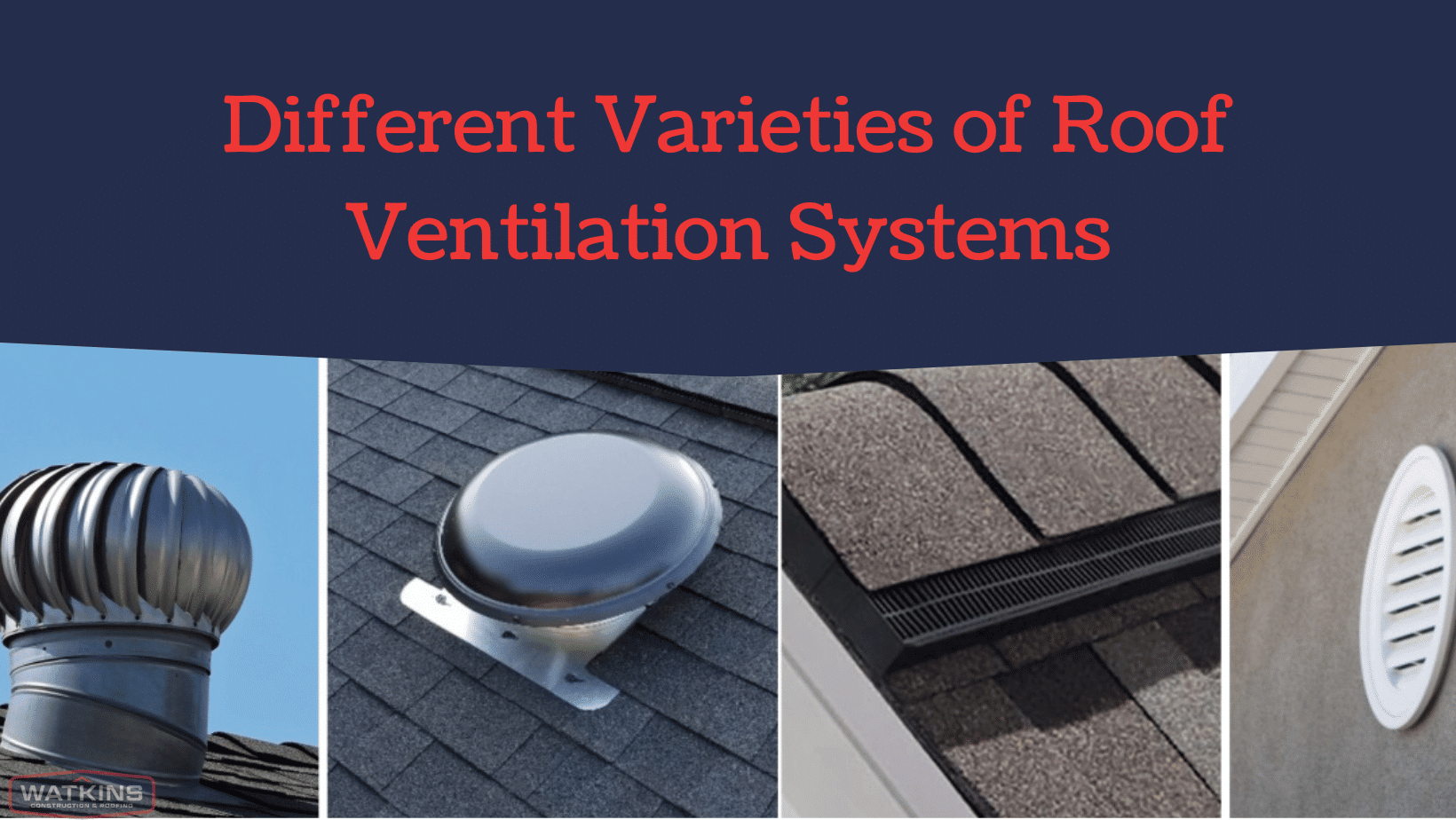 Different-Varieties-of-Roof-Ventilation-Systems